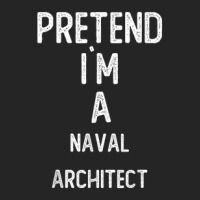 Pretend I`m A Naval Architect Shirt Funny Halloween Unisex Hoodie | Artistshot