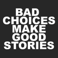 Bad Choices Make Good Stories Men's T-shirt Pajama Set | Artistshot