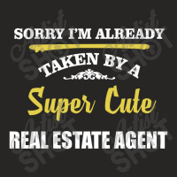Sorry I'm Taken By Super Cute Real Estate Agent Ladies Fitted T-shirt | Artistshot