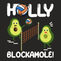 Holy Blockamole T  Shirt Funny Avocado Volleyball Holy Blockamole Guac Ladies Fitted T-shirt | Artistshot