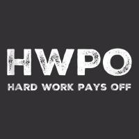 Hwpo Hard Work Pays Off. Workout And Life Statement Tank Top Vintage Short | Artistshot