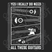 Yes I Really Do Need All The Guitars Unisex Hoodie | Artistshot