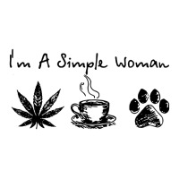 Im A Simple Woman [tw] Unisex Hoodie | Artistshot