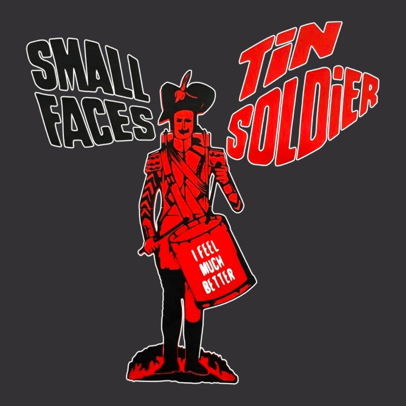 Small Faces Tin Soldier, Small, Faces, Tin, Soldier, Small Faces Tin S Vintage Hoodie | Artistshot