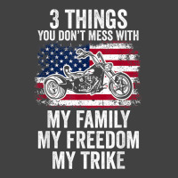 3 Things You Don't Mess With My Family My Freedom My Trike Vintage T-shirt | Artistshot