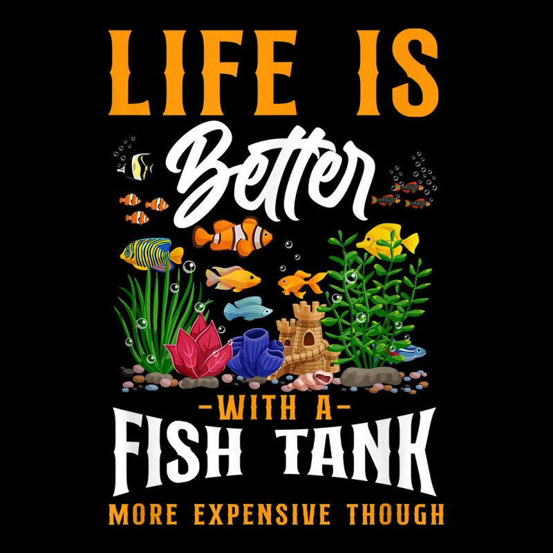 Saltwater Aquarium Life Is Better With A Fish Tank More Zipper Hoodie by TysonBoyer | Artistshot