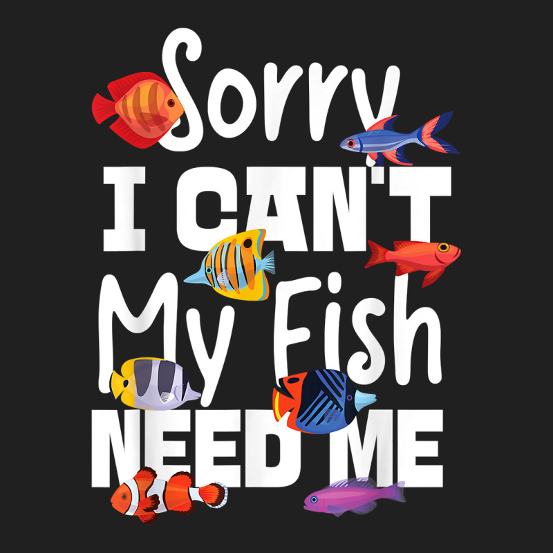 Saltwater Aquarium Sorry I Can't My Fish Need Me Ladies Polo Shirt by TysonBoyer | Artistshot