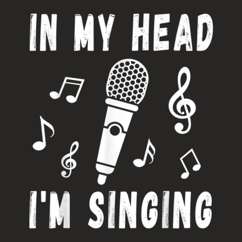 In My Head I'm Singing   Singer & Voice Teacher Music Funny Ladies Fitted T-Shirt by Prestige | Artistshot