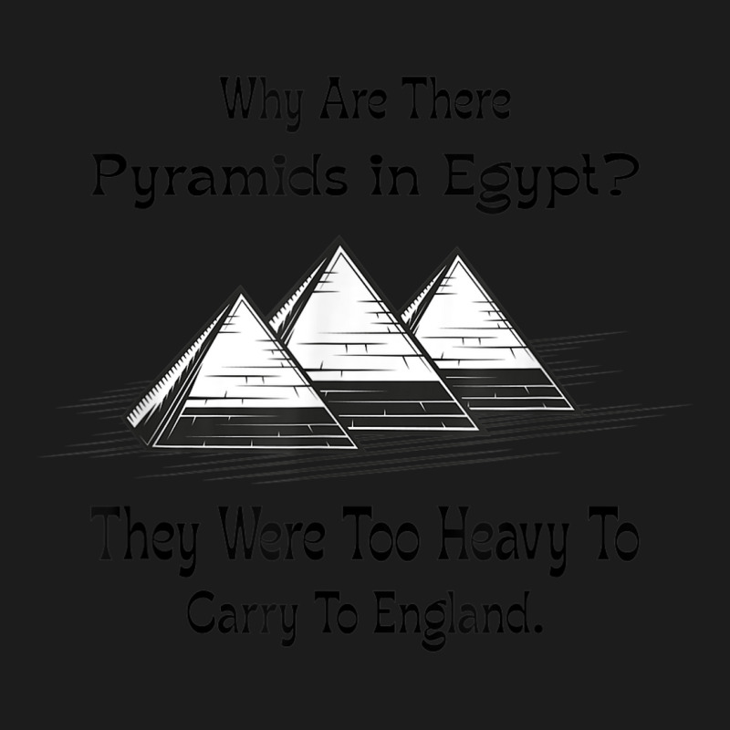 Why Are There Pyramids In Egypt Funny Hoodie & Jogger Set | Artistshot