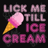 Lick Me Till Ice Cream T  Funny Adult Humor Gift Crop Top | Artistshot