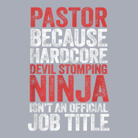 Pastor Because Devil Stomping Ninja Isn't Job Title T Shirt Tank Dress | Artistshot