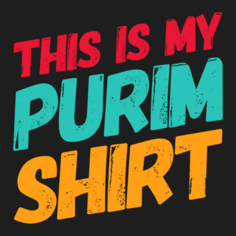 This Is My Purim Shirt Jewish Costume Book Of Esther Long Sleeve T Shi Classic T-shirt by cm-arts | Artistshot