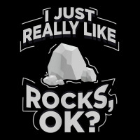 Funny Geologist I Just Really Like Rocks Ok Gift T Shirt Youth Jogger | Artistshot