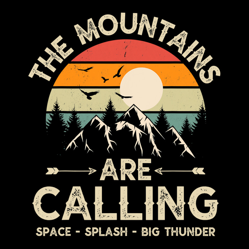 Vintage The Mountains Are Calling Space Splash Big Thunder Long Sleeve Shirts | Artistshot