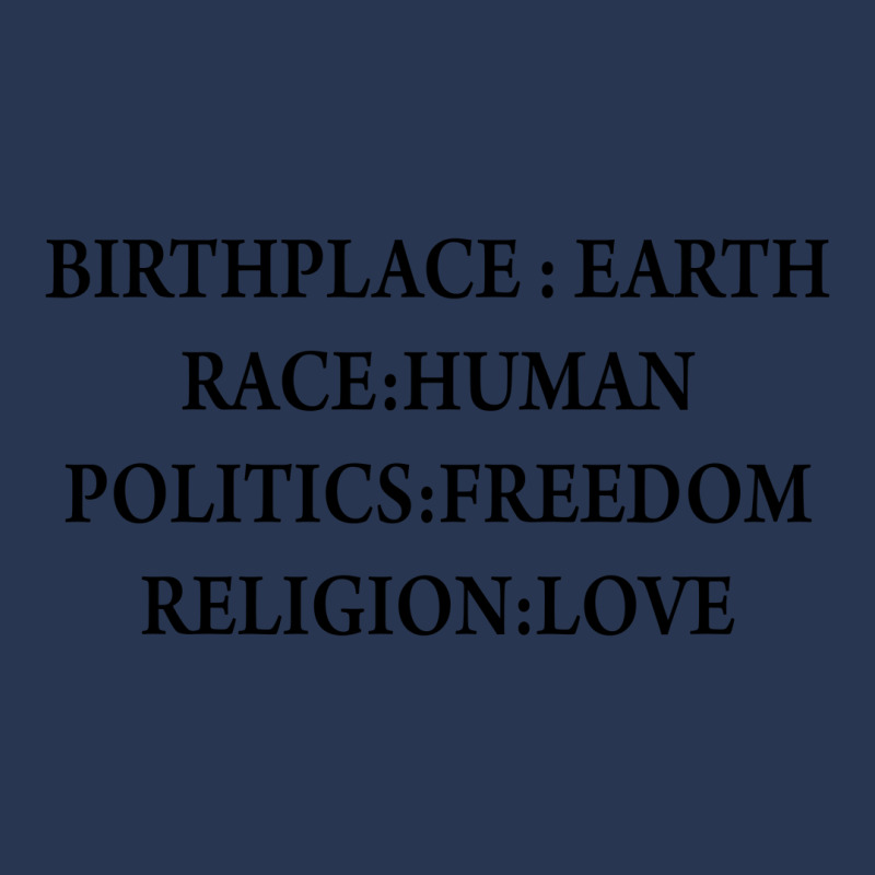 Birth Place Earth Race Human Politics Freedom Religion Love Men Denim Jacket | Artistshot