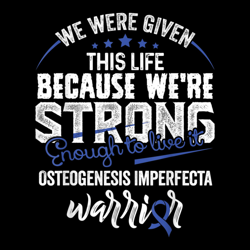 We're Strong  Osteogenesis Imperfecta Awareness Supporter Zipper Hoodie by Fashonus | Artistshot