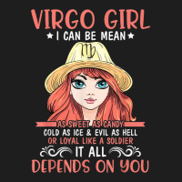 Virgo Girl Sweet Candy Cold Ice Evil As Hell Loyal Soldier Classic T-shirt | Artistshot