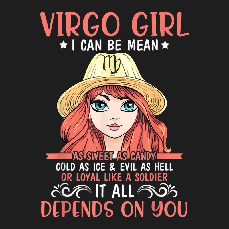 Virgo Girl Sweet Candy Cold Ice Evil As Hell Loyal Soldier Classic T-shirt | Artistshot