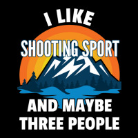 I Like Shooting Sport And Maybe Three People Men's Long Sleeve Pajama Set | Artistshot