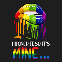 I Licked It So It Mine T Shirt , Gay Pride Lgbt T Shirt T Shirt Classic T-shirt | Artistshot