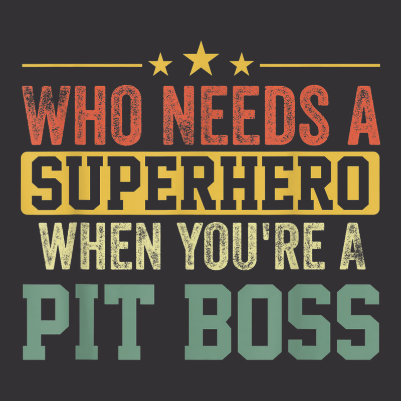 Funny Pit Boss Superhero Vintage For Men Dad Vintage Hoodie | Artistshot