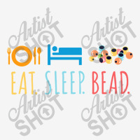 Eat Sleep Bead Beadery Custom Jewelry Maker Beading Gift Travel Mug | Artistshot