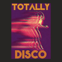 Totally Disco, Totally, Disco, Totally Discos, Totally Disco Vintage,  Ladies Fitted T-shirt | Artistshot