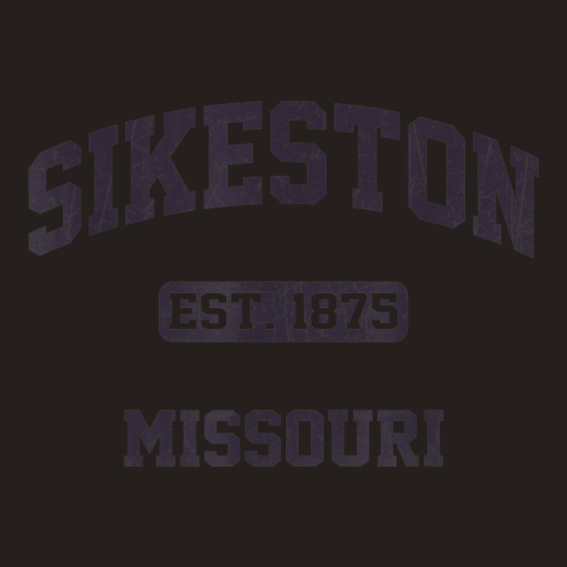 Sikeston Missouri Vintage State Athletic Style Tank Top by Fashzilla | Artistshot