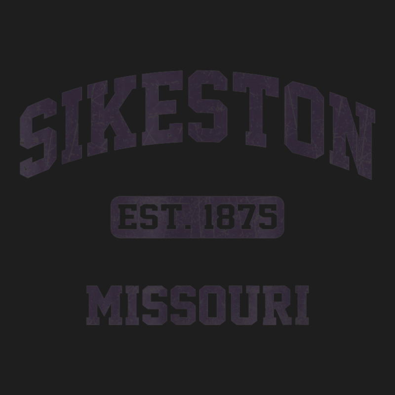 Sikeston Missouri Vintage State Athletic Style Classic T-shirt by Fashzilla | Artistshot