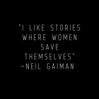 I Like Stories Where Women Save Themselves  Quote By Neil Gaiman Pocket T-shirt | Artistshot