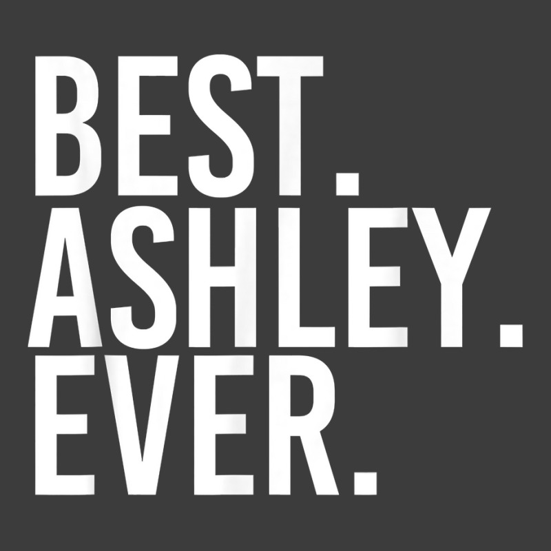 Best. Ashley. Ever. Funny Personalized Name Joke Gift Idea Valentine Men's Polo Shirt | Artistshot