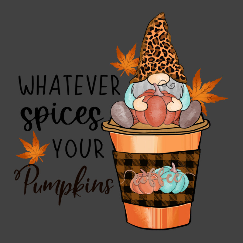 Fall Season T  Shirt Whatever Spices Your Pumpkin Sublimation T  Shirt Vintage T-shirt | Artistshot