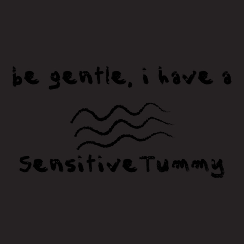 Be Gentle I Have A Sensitive Tummy         (1) Vintage Cap by cm-arts | Artistshot