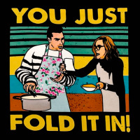 You Just Fold It In, You, Just, Fold,it In, You Just Fold It Ins, You  Toddler 3/4 Sleeve Tee | Artistshot