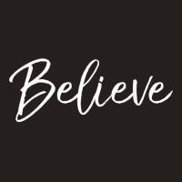 Christian Faith In Christ Quote Christmas Saying Believe Tank Top | Artistshot