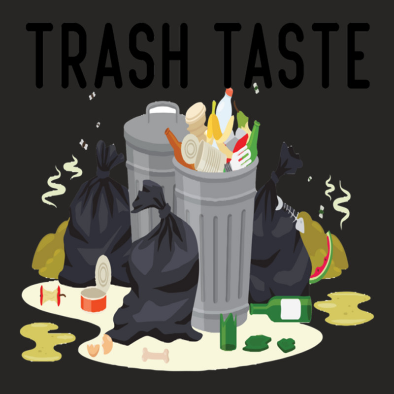 Trash Taste Ladies Fitted T-Shirt by cm-arts | Artistshot