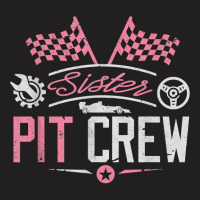 Racing Car Sister Racer Sister Pit Crew Women Girl T-shirt | Artistshot