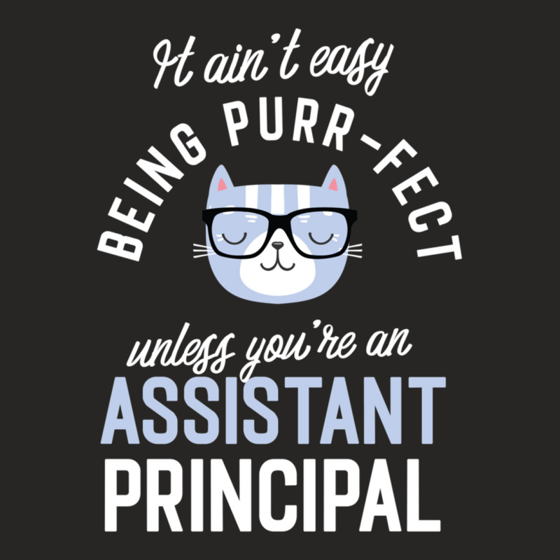 Assistant Principal Cat Lover Gifts It Ain T Easy Being Purr Fect Ladies Fitted T-Shirt by MICHAELOHARRA | Artistshot