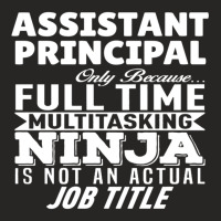 Assistant Principal Multitasking Ninja Ladies Fitted T-shirt | Artistshot