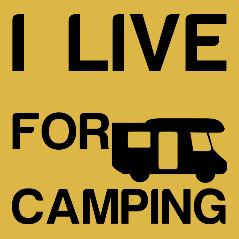 I Live For Camping Classic T-shirt | Artistshot