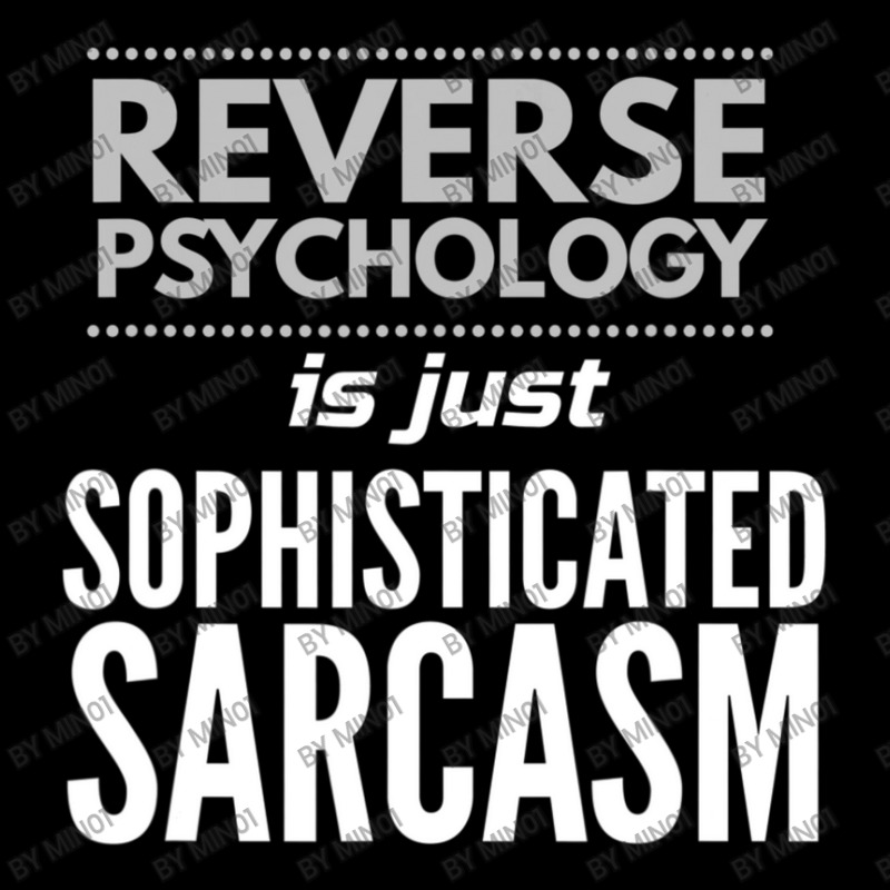 Reverse Psychology Is Just Sophisticated Sarcasm Youth Zipper Hoodie by Min01 | Artistshot