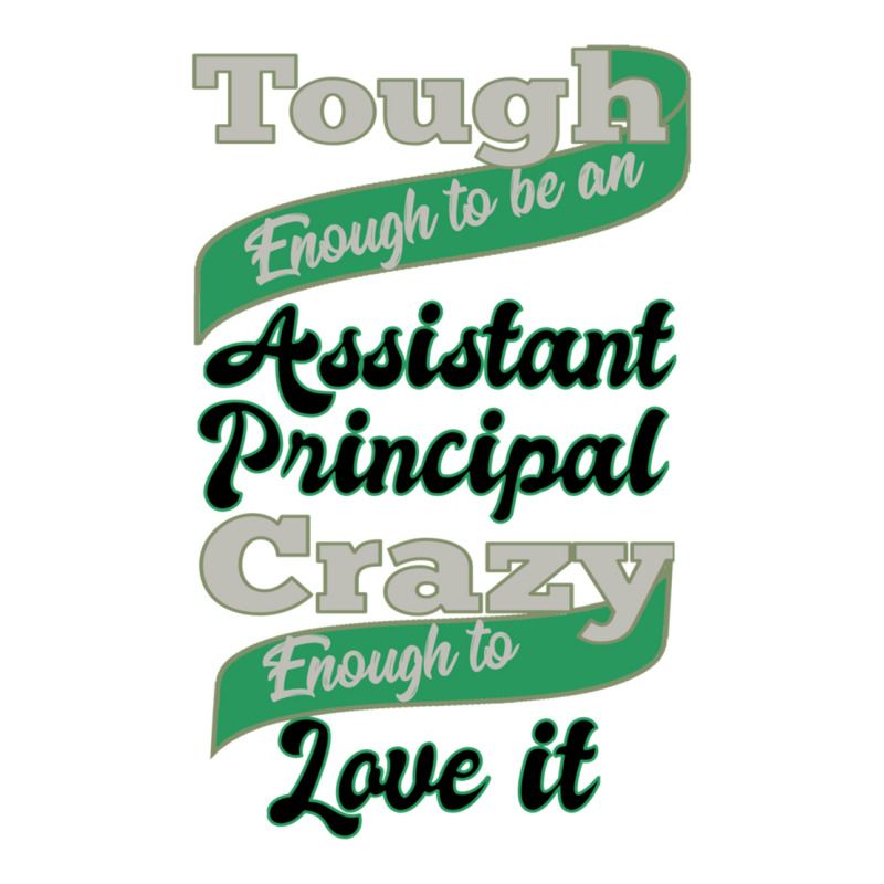 Tough Enough To Be An Assistant Principal Crazy Enough To Love It Women's Pajamas Set by YURIYAMIGUD | Artistshot