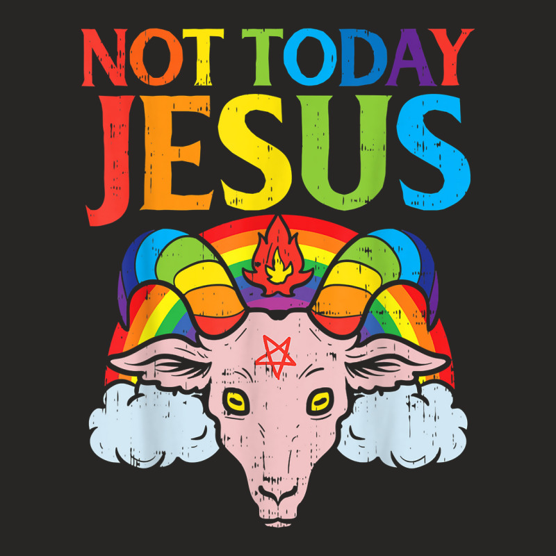 Today Not Jesus Satan Goat Satanic Rainbow Satanism Gift T Shirt Ladies Fitted T-Shirt by cm-arts | Artistshot