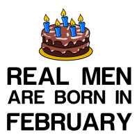 Real Men Are Born In February Long Sleeve Shirts | Artistshot