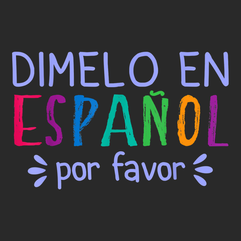 Dimelo En Espanol Por Favor Bilingual Latina Spanish Teacher T Shirt Toddler T-shirt by cm-arts | Artistshot