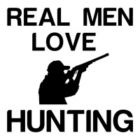 Real Men Love Hunting Baby Tee | Artistshot