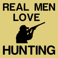 Real Men Love Hunting Baby Bodysuit | Artistshot