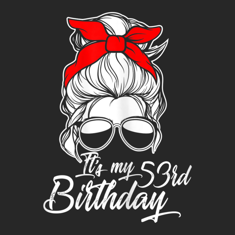 Womens It´s My 53 Birthday With Messy Bun Men's T-shirt Pajama Set | Artistshot