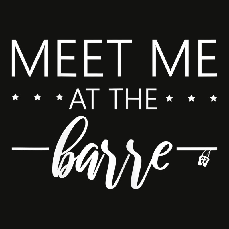 Womens Meet Me At The Barre Shirt For Womans Train At Ballet Barre Scorecard Crop Tee by chicoavsmaydav | Artistshot