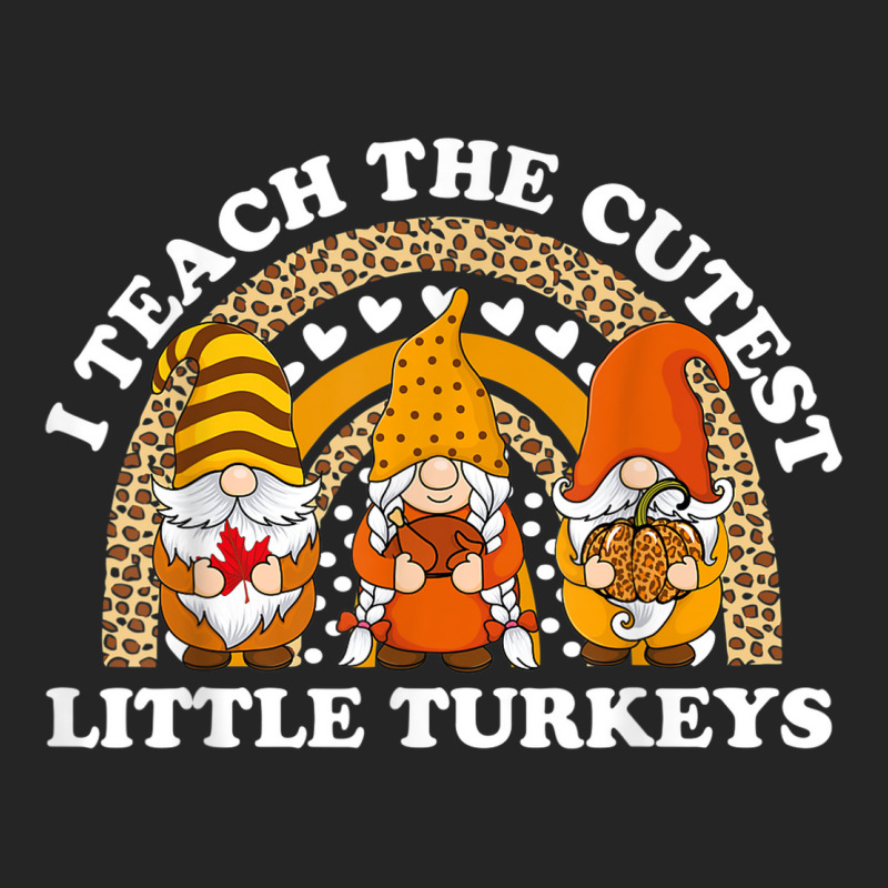 I Teach The Cutest Turkeys Teacher Gnome Autumn Thanksgiving Unisex Hoodie | Artistshot